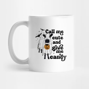 Ghost cow Call Me Cute and Give Me Candy Mug